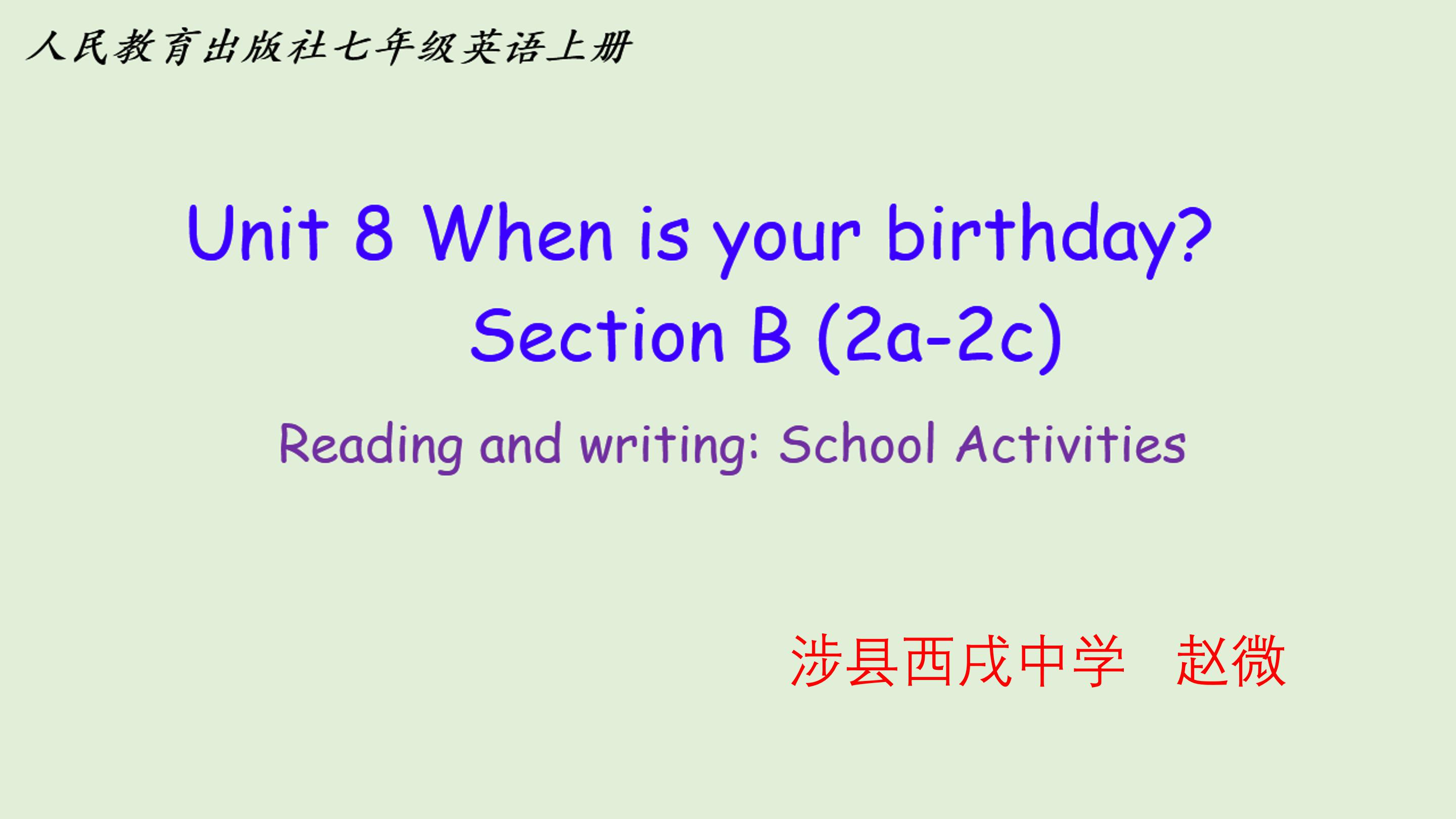 Unit 8 When is your birthday_ Section B-2赵薇(2)_01.jpg